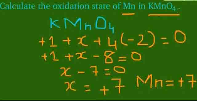 Oxidation state of Mn in KMnO4