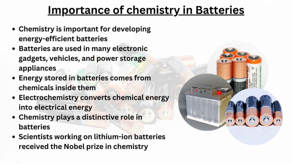 image showing Importance of chemistry in Batteries