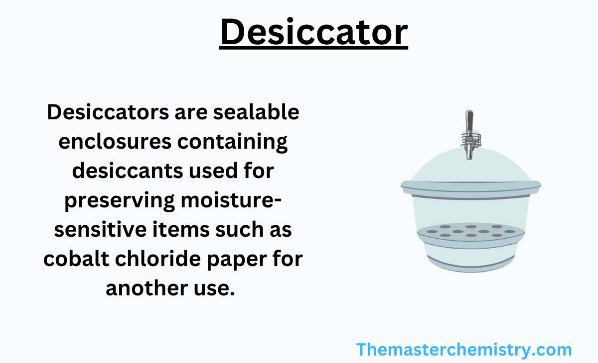 Desiccatortypes, Principle, Applications